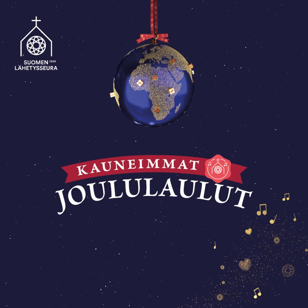 Kauneimmat joululaulut -logo tummansinisellä taustalla, koristeena maapallon näköinen joulupallo.