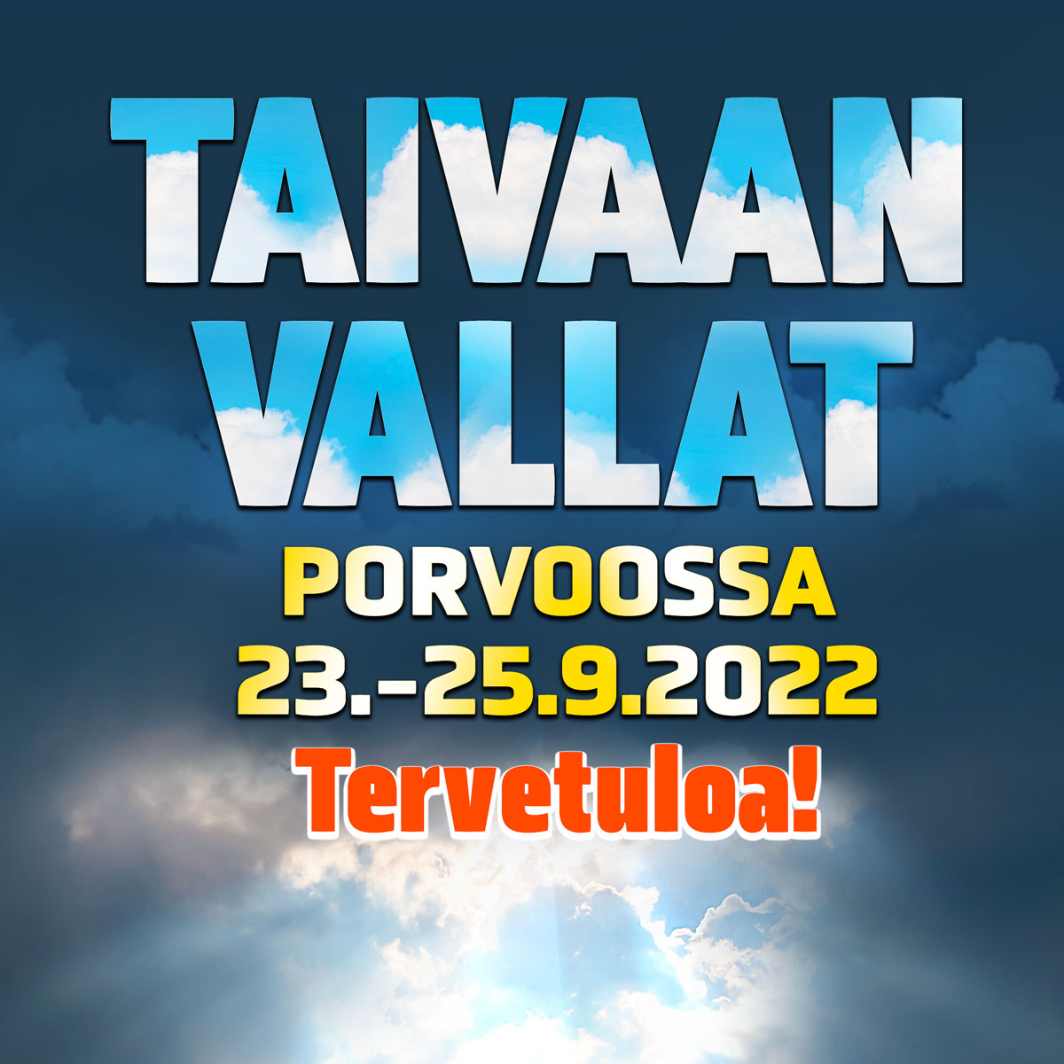 Taivaan vallat Porvoossa 23.-25.9.2022. Tervetuloa!